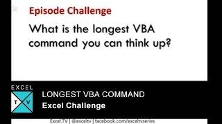 Longest VBA Command You Can Think Of - Excel Challenge
