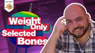 Weight Only Selected Bones in Blender