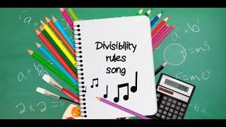 Divisibility rules song