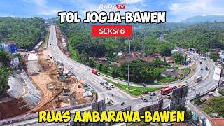 Pembangunan Konstruksi TOL JOGJA-BAWEN SEKSI 6, Target Selesai Konstruksi Tahun 2025 !!