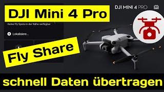 DJI Mini 4 Pro Schnelle Datenübertragung DJI FlyShare Quick Transfer DJI Fly App & RC2 Controller
