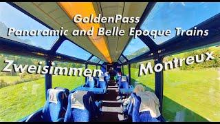 GoldenPass Trains Switzerland - Zweisimmen - Gstaad - Montreux