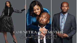 The Wedding Ceremony of Cornitra Sampson & Timothy Carter | Friday, August 25, 2023