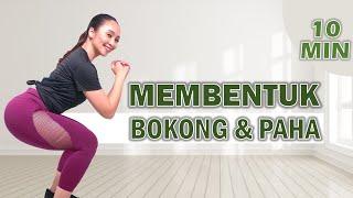 10 Menit Olahraga Membentuk PAHA & BOKONG! Tanpa Loncat | Workout Pemula