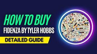 How and Where To Buy Fidenza by Tyler Hobbs NFTs - Detailed Guide