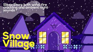 Snow Village | Guided Sleep Meditation and Sleep Story with relaxing sounds for sleep