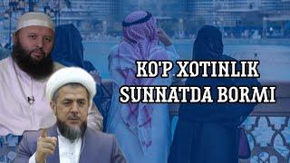 Isxoqjon domlaga xolis eslatma ( Ko'p Xotinlik Sunnatda Bormi SODIQ SAMARQANDIY )