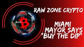 Miami Mayor Says  Buy the Dip  on Bitcoin |Crypto After Dark|
