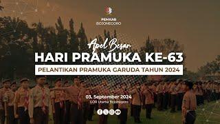 [LIVE] APEL BESAR DAN PELANTIKAN PRAMUKA GARUDA TH.2024