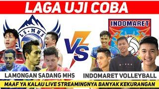 LAMONGAN SADANG MHS vs INDOMARET volleyball || laga uji coba ||