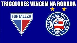 FORTALEZA 3 X 0 PALMEIRAS + BAHIA 2 X 1 ASCO TRICOLORES VENCEM NA RODADA