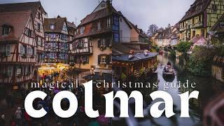 CHRISTMAS IN COLMAR GUIDE  (Christmas markets, illuminations & best things to do)