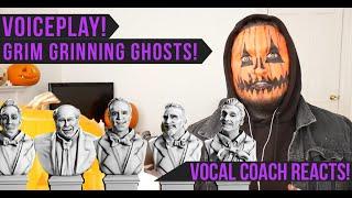 Vocal Coach Reacts! Voiceplay! Grim Grinning Ghosts!