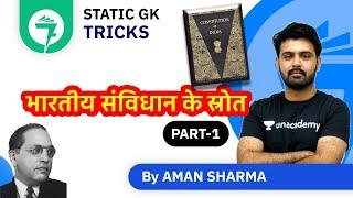 7-Minute GK Tricks | भारतीय संविधान के स्रोत | By Aman Sharma (Part-1)