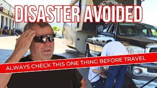 This One Pre-Trip Inspection May Have Saved Us Thousand$$$ & Prevented a Major Disaster RV Lifestyle