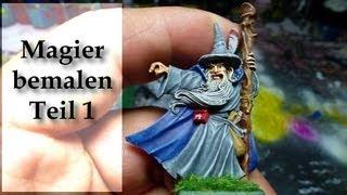 Lets paint Minis # 7 - Magier Bemalung - Teil 1