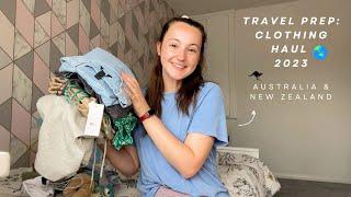 TRAVEL PREP: Clothing Haul For Backpacking Australia & New Zealand 2023 (PART 1) 