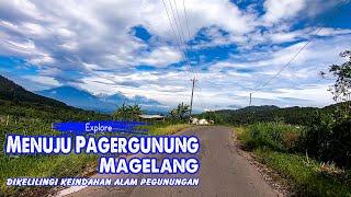 INDAH SEKALI..! Perjalanan Menuju Pagergunung, Ngablak, Magelang