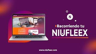 Recorriendo tu Niufleex. Conoce nuestro espacio virtual de aprendizaje