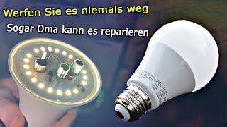 So zerlegen und reparieren Sie eine LED-Lampe OHNE LÖTKOLBEN Reparatur einer LED-Lampe in Eigenregie