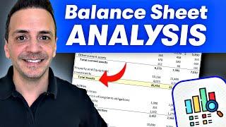 How To Read & Analyze The Balance Sheet Like a CFO | The Complete Guide To Balance Sheet Analysis