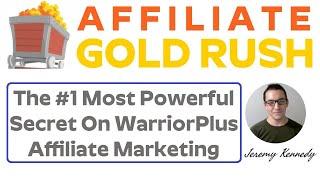 Affiliate Gold Rush Review Bonus - The #1 Most Powerful Secret On WarriorPlus Affiliate Marketing