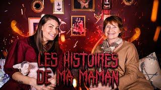 LES HISTOIRES PARANORMALES DE MA MAMAN !