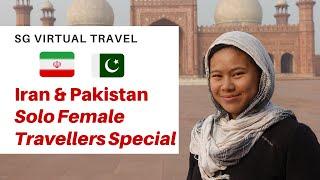 Sg Virtual Travel Solo Female Special - Iran & Pakistan ft. Mandy Tay and The Wandering Wasp