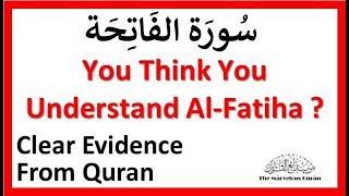 YT88 Secrets of Surah Al-Fatiha (The opening of Quran). Evidence that most Muslims are not aware of