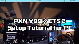 PXN V99 Gaming Steering Wheel & PC Euro Truck Simulator 2 Setup Tutorial.#pxn #ets2 #tutorial #games