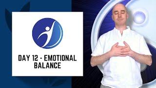 Day 12 - Emotional Balance | FLEXIBILITY - 30 Days of Tai Chi