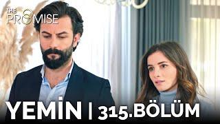 Yemin 315. Bölüm | The Promise Season 3 Episode 315