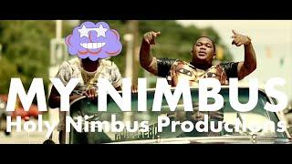 My Nimbus (YG Remix) - Holy Nimbus Productions