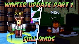 Winter Update Part 1 Complete Full Guide! (Blox Fruit)