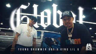 Young Drummer Boy x ​King Lil G - Global [Official Video]