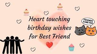 Heart touching birthday wishes for Best Friend️#happybirthday #bestfriend #birthday #birthdaywishes