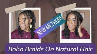 Boho Braids on Natural Hair Tutorial | New Method