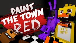 I Was The Lost Animatronic - Paint The Town Red