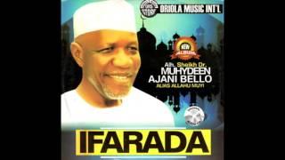 Muyideen Ajani Bello - Ifarada