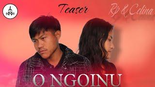 O NGOINU//  Halam sad new official music video // Teaser // RP & Celina //2024// Halam ck official