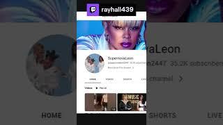 shout out to supernovaleon   | rayhall439 on #Twitch  #shorts