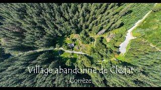 FCP [Drone 4K] - Village abandonné de Clédat