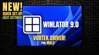 New Winlator 9.0 Vortek Driver + Gameplay & Initial Thoughts!