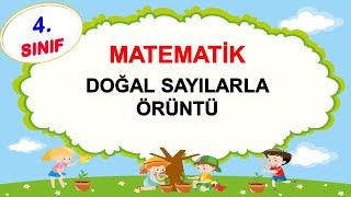 4.Sınıf Matematik | Doğal Sayılarla Örüntü