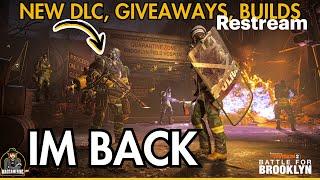 IM BACK!!! THE DIVISION 2 | Preparing for BROOKLYN DLC | Vert