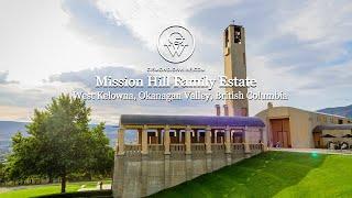 Mission Hill Family Estate, West Kelowna, Okanagan Valley