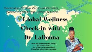 Poetry Tuesday: Globacast Global Wellness Check-in with Dr. LaDonna