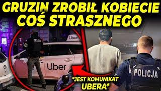 SZOKUJĄCA ZBRODNIA GRUZIŃSKIEGO KIEROWCY UBERA!