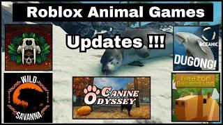 Roblox Animal Games UPDATE - Canine Odyssey, Wild Savanna, Amazon Ascension, Oceanic, CS + more !