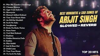 Best of Arijit Singh [Slowed + Reverb] | Superhit Romantic Sad song of Arijit | 1Hour Hindi Songs